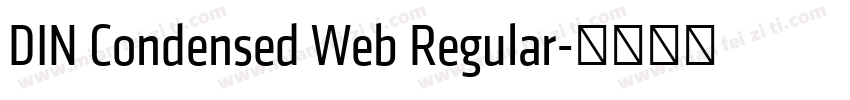 DIN Condensed Web Regular字体转换